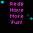 Pixelated text 'Reds Have More Fun!' in pink with cyan and dark blue stars on black background, animated star positions.