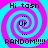 Four identical display a cyan and magenta spiral background with black text reading "Hi tash" at top, "Ur" in center, and "RANDOM!!!!!" at bottom