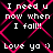 Black background with pink diamond-shaped overlay; white pixelated text repeats 'I need u now when I fall!!' and 'Love ya :)' in four quadrants