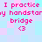 Pixelated text reads "I practice my handstany bridge <3" on a pastel checkered background with pink and cyan squares.