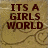 A static image with a beige background featuring swirling brown patterns and bold dark red text reading "ITS A GIRLS WORLD WE JUST LET GUYS LIVE IN IT!! <3".