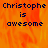 Pixelated text 'Christophe is awesome' on an orange flame-like background with a gray section in the bottom right.