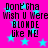 Pixelated text on a bright pink background with light blue stars, repeating the phrase 'Don't Cha Wish U Were BLONDE like ME!' in four identical sections.
