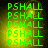 Green text 'PSHALL' repeated five times vertically on a yellow gradient background with black borders, displayed in four identical