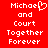 Red background with white pixelated text reading "Michael and Court Together Forever" and a heart symbol replacing the 'o' in Michael.