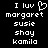 Pixelated text displays 'I luv' with a heart symbol, followed by names margaret, susie, shay, kamila on black background.