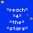 Blue background with white pixelated text reading "*reach* *4* *the* *stars*" repeated in a , surrounded by yellow and blue stars