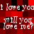 Red pixelated background with white text repeating 'i love you' and 'will you love me?' in a pattern