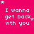 A bright pink background displays repeated white text "I wanna get back with you" in a pixelated font, surrounded by small white and light pink stars.