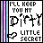 Animated contact sheet of 18 frames showing a pixel art buddy icon with text "I'LL KEEP YOU MY DIRTY LITTLE SECRET" and heart symbols, cycling through color variations in the word "DIRTY" and background stripes.