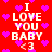 Red background with pink hearts and white text reading "I LOVE YOU BABY <3" in two vertical , with pixelated text and heart overlays