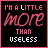 A contact sheet of 10 animated frames showing a black background with pink and white text reading "I'M A LITTLE MORE THAN USELESS" in varying pixelated styles across the grid.