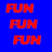 Six display repeated 'FUN' text in various colors and backgrounds, including red on blue, green on orange, blue on green, black on white, pink on blue, and a blank gray