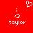 Red background with white pixelated text and symbols: two 'i' characters above '<3', below which is the word 'taylor'. A heart symbol appears at the top center.