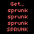 Pixelated text displays 'Get...' above multiple lines of 'sprunk' in varying cases, with yellow highlighting on specific across observations
