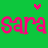 Green background with pink 'Sara Sara' text and two pixel hearts above it, one red and one yellow.