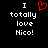Black background with white pixelated text reading "I totally love Nico!" and a red heart symbol above the first 'I'.