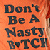 A 2x2 contact sheet of four identical animated frames showing orange background with dark blue text "Don't Be A Nasty B*TCH" and a small purple heart symbol, each frame containing the same static composition.