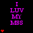 Purple text "I LUV MY MSS" on black background with red heart symbols animating in vertical stacks of one to four hearts.