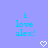 Pixelated cyan text 'i love alex!' on light purple background with white pixel hearts below each phrase.