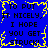 A 4-frame animated contact sheet showing a pixelated blue background with yellow jagged border and repeated black text "TO PUT IT NICELY, I HOPE YOU GET STRUCK!" in all frames.