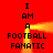 Red background with black text reading "I AM A FOOTBALL FANATIC" arranged in a square, with yellow glowing lines forming a border around the text.