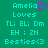 Green background with cyan pixelated text reading Amelia Loves TL: EL: Dm EH : ZN Besties<3 and a purple heart symbol next to Amelia.