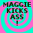 Four identical display 'MAGGIE KICKS ASS!' text over pink and cyan spiral backgrounds with pixelated font