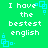 Green background with white pixelated text reading "I have the bestest english." and light blue square-shaped animation elements.