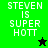 Pixelated text 'STEVEN IS SUPER HOTT' on green and black backgrounds with star symbols, one black star on green, one green star on black.