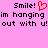Pixelated text on pink background with red heart symbol, repeating 'Smile! im hanging out with u!' in black font.