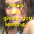 A four- shows a person with long brown hair and blue-and-white clothing, overlaid with yellow pixelated text reading "when life gives you lemons... it gets in their eyes." The right is blank