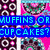 Pixelated blue text asks 'MUFFINS OR CUPCAKES?' with 'You Decide' in a of circular patterns and pink background