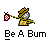 Pixel art icon of a running stick figure holding a checkered flag with text "Be A Bum" below, on gray background.