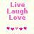 Pixelated pink text "Live Laugh Love" on light background with five small pink symbols below, two versions differ in symbol arrangement.