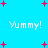Pixelated blue background with pink plus signs and white 'Yummy!' text in two , some with colons