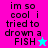 Pixelated text on split background with star icons, displaying 'im so cool i tried to drown a FISH' in black letters.
