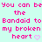 Pixelated text repeats across a light cyan background with pink hearts, forming a wordwall of 'You can be the Bandaid to my broken heart' in three