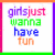 Four display the phrase 'girlsjustwannahavefun' in varying color combinations with pixelated text on white backgrounds