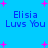 Blue background with pink plus signs and repeated text "Elisia Luvs You" in blue pixelated font.