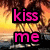A static image with pink text reading 'kiss me under the palm tree' over a sunset beach background featuring palm trees.