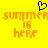 Yellow background with orange pixelated text reading 'summer is here' and a black heart-shaped icon above the text.