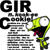 Pixelated image of a yellow cartoon character with large white eyes and a pink tongue, next to bold black text defining 'GIR Cookie' as a noun.