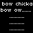 Pixelated text displays 'bow chicka bow ow......' in white on black background with red highlight boxes over specific text segments.