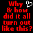 Red pixelated text on black background with white heart symbol, two identical side-by-side versions of the phrase "Why & how did it all turn out like this?".
