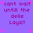 Purple background with pink starbursts and pixelated text reading 'cant wait until the dells Layz!!' repeated four times in a
