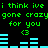 Green pixelated text repeats 'i think ive i think ive gone crazy for you' with heart symbols and cyan audio bars on black background.