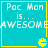 Four identical cyan with yellow borders each display "Pac Man is... AWESOME" text and a yellow Pac-Man icon below