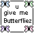 Pixel art butterfly icons in blue, green, purple, and pink with black centers, arranged in a with text reading "give me Butterfliez" below