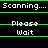 A static digital display with green horizontal lines and white text reading 'Scanning....' and 'Please Wait' on a black background.